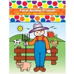 Do A Dot Art! Book Farm Animal Friends